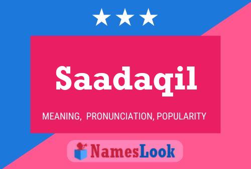 Saadaqil Name Poster