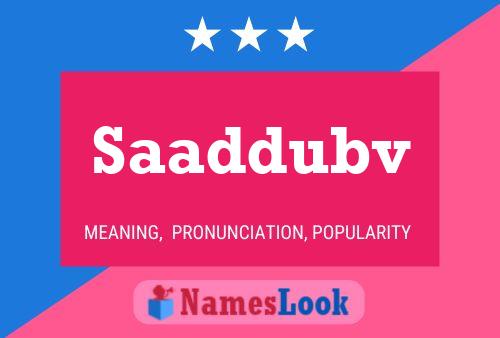 Saaddubv Name Poster