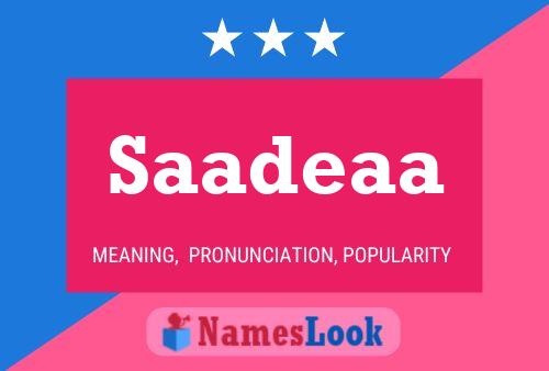 Saadeaa Name Poster