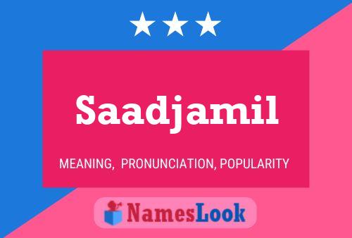 Saadjamil Name Poster