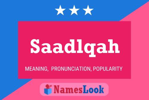 Saadlqah Name Poster