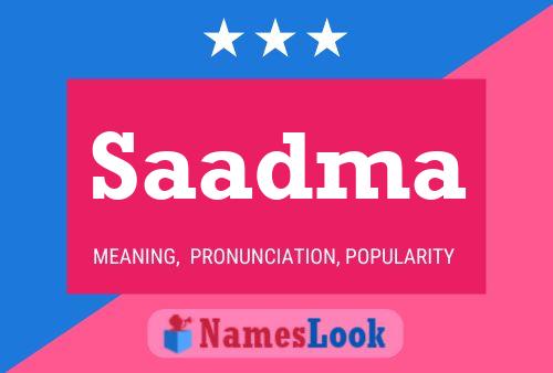 Saadma Name Poster