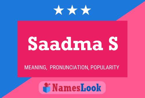 Saadma S Name Poster