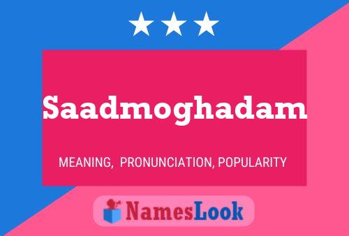 Saadmoghadam Name Poster