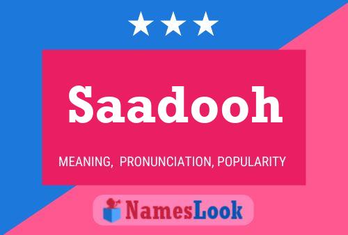 Saadooh Name Poster