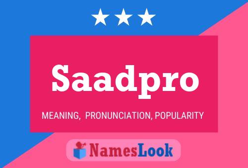 Saadpro Name Poster