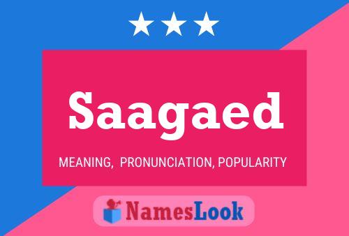 Saagaed Name Poster