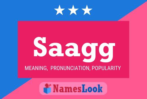 Saagg Name Poster