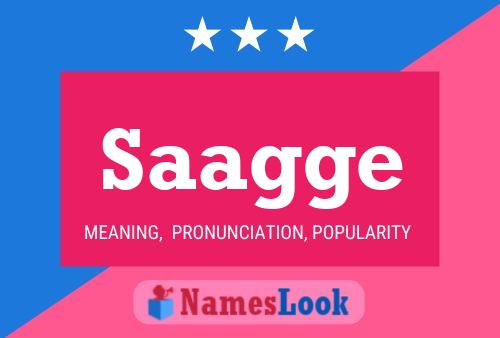 Saagge Name Poster