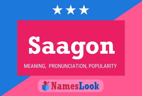 Saagon Name Poster