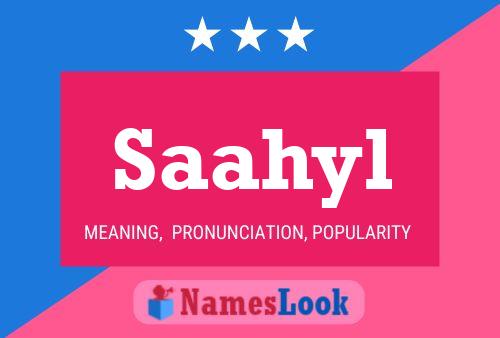 Saahyl Name Poster