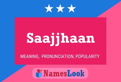 Saajjhaan Name Poster