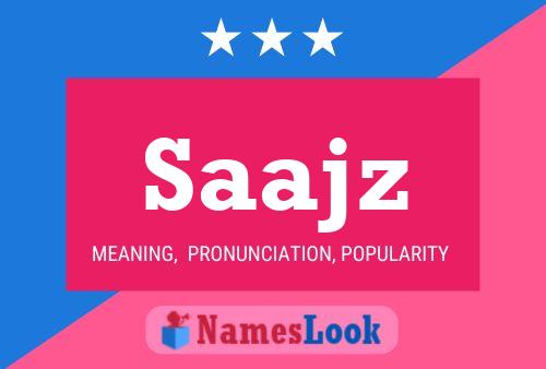 Saajz Name Poster