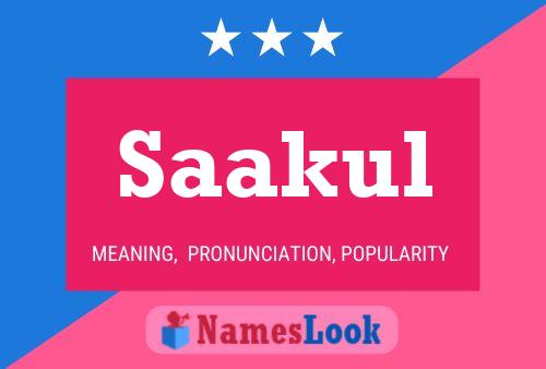 Saakul Name Poster