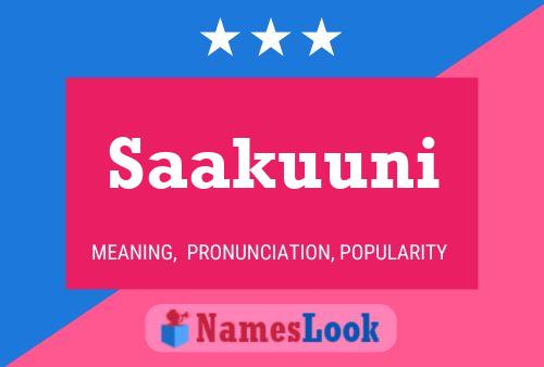 Saakuuni Name Poster