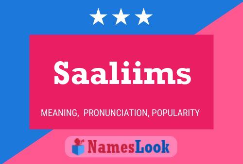 Saaliims Name Poster