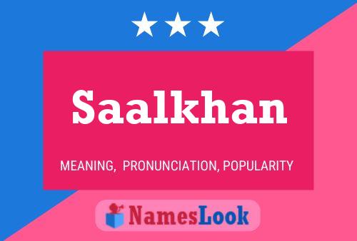 Saalkhan Name Poster