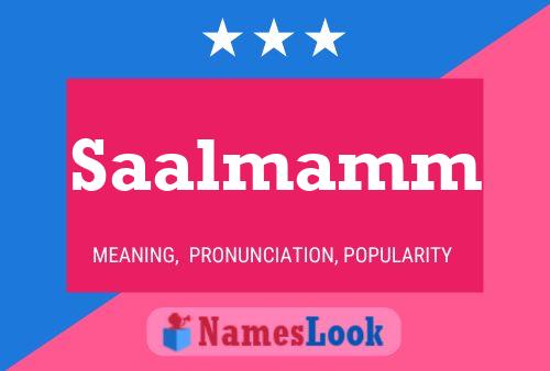 Saalmamm Name Poster