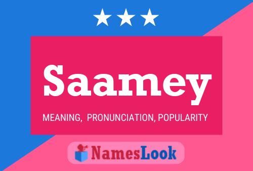 Saamey Name Poster