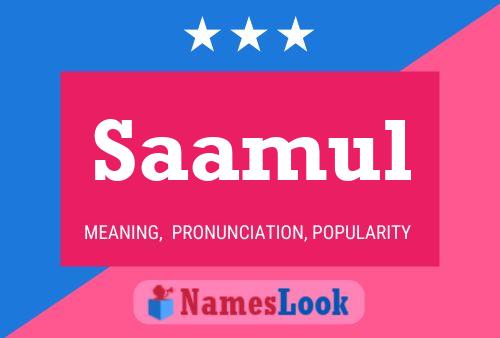 Saamul Name Poster