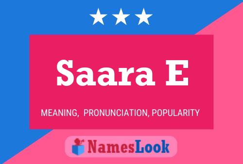 Saara E Name Poster