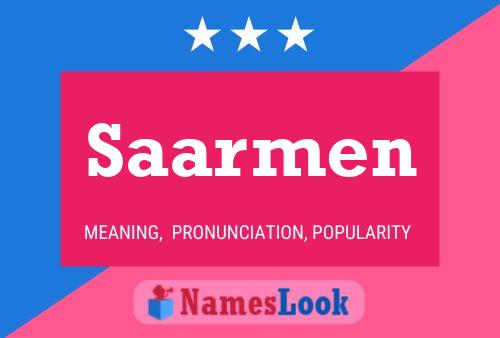 Saarmen Name Poster