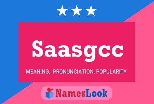 Saasgcc Name Poster