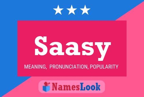 Saasy Name Poster