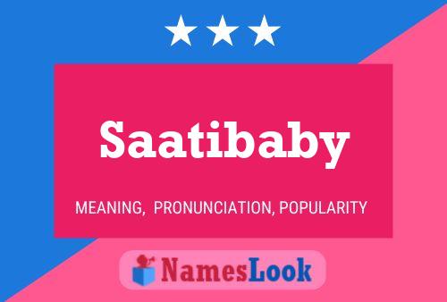 Saatibaby Name Poster