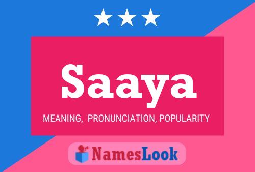 Saaya Name Poster