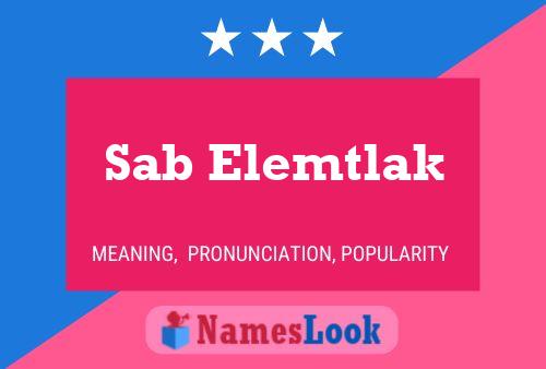 Sab Elemtlak Name Poster