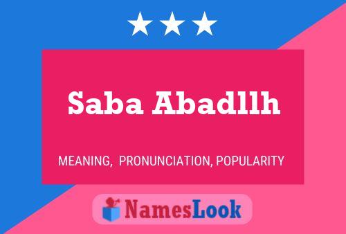 Saba Abadllh Name Poster