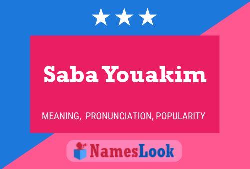 Saba Youakim Name Poster