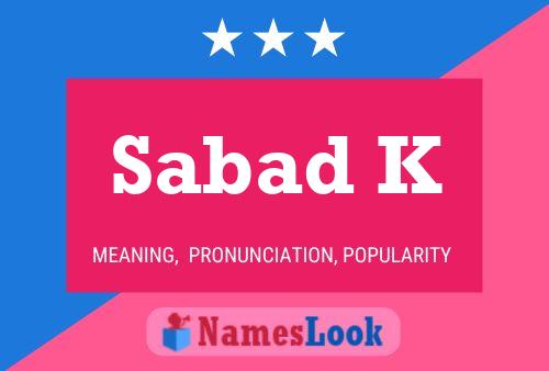 Sabad K Name Poster