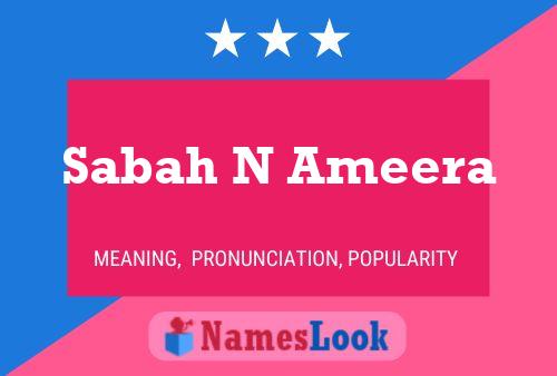 Sabah N Ameera Name Poster