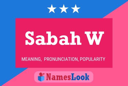 Sabah W Name Poster