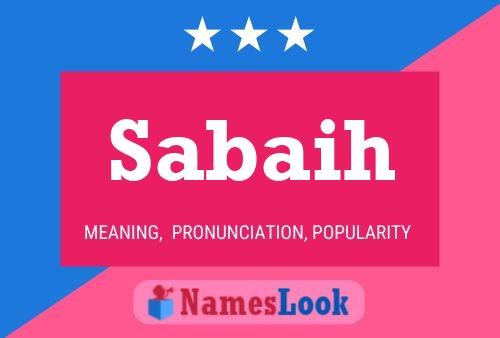 Sabaih Name Poster