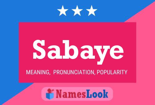 Sabaye Name Poster