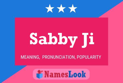 Sabby Ji Name Poster