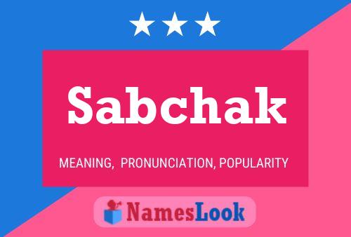 Sabchak Name Poster