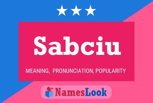 Sabciu Name Poster