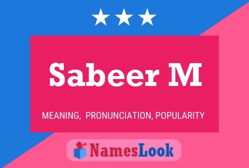 Sabeer M Name Poster