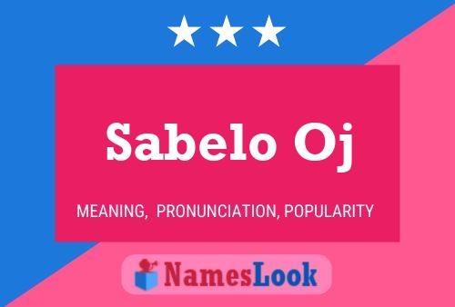 Sabelo Oj Name Poster