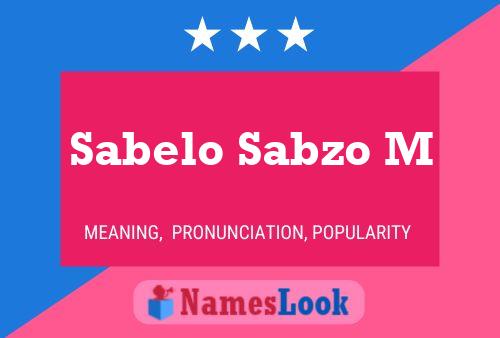 Sabelo Sabzo M Name Poster