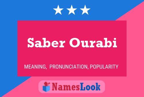 Saber Ourabi Name Poster