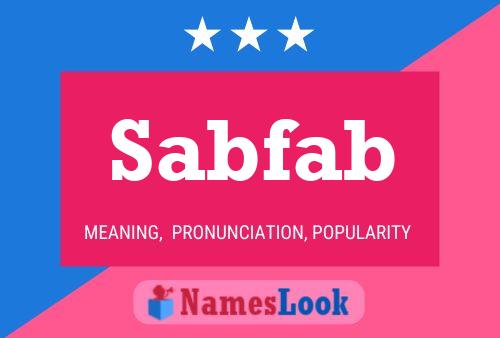 Sabfab Name Poster