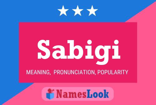 Sabigi Name Poster