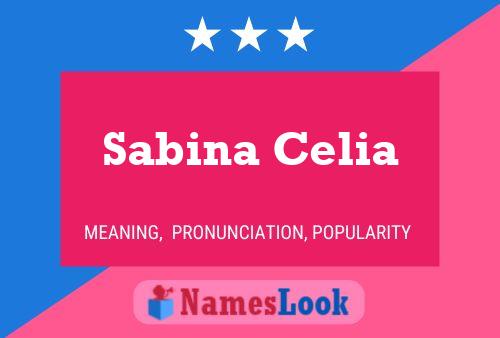 Sabina Celia Name Poster