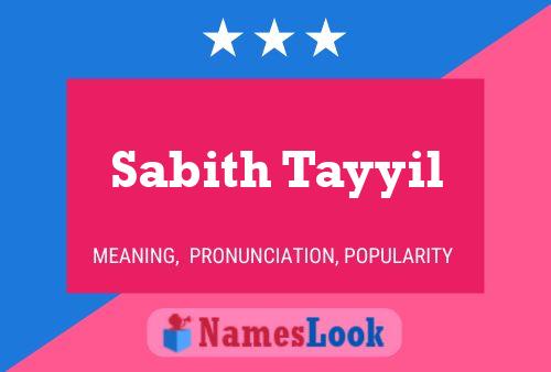 Sabith Tayyil Name Poster