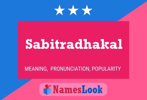 Sabitradhakal Name Poster